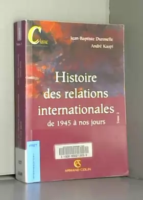 Couverture du produit · Histoire des relations internationales de 1945 à nos jours Tome 2