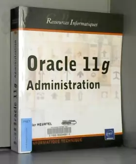 Couverture du produit · Oracle 11g - Administration