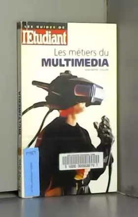 Couverture du produit · Les métiers du multimédia, édition 1997
