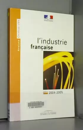 Couverture du produit · L'industrie française 2004-2005