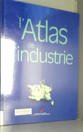 Couverture du produit · Atlas de l'industrie