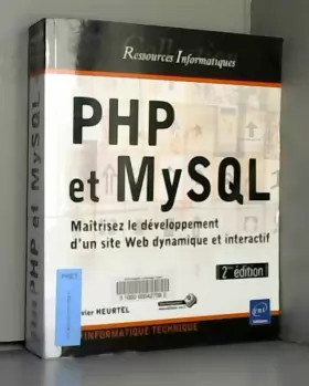 Couverture du produit · PHP et MySQL - Maîtrisez le développement d'un site Web dynamique et interactif (2ième édition)