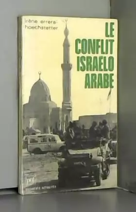 Couverture du produit · Le conflit israélo-arabe