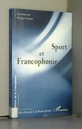Couverture du produit · Les cahiers de la francophonie n.9 : sport et francophonie