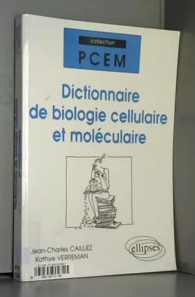 Couverture du produit · Dictionnaire de Biologie cellulaire et moléculaire