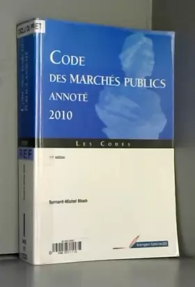 Couverture du produit · Code des marchés publics annoté: 2010