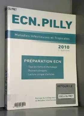 Couverture du produit · ECN.Pilly - Maladies Infectieuses et Tropicales - 2010 - Préparation ECN