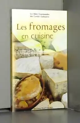 Couverture du produit · Les fromages en cuisine