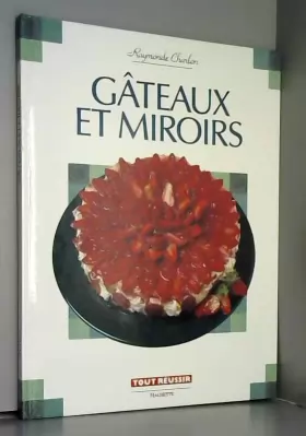 Couverture du produit · Gâteaux et miroirs