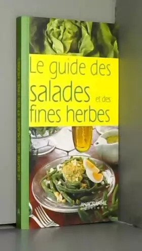 Couverture du produit · Le guide des salades et des fines herbes
