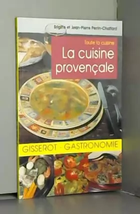 Couverture du produit · La cuisine provençale