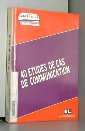 Couverture du produit · 40 études de cas de communication