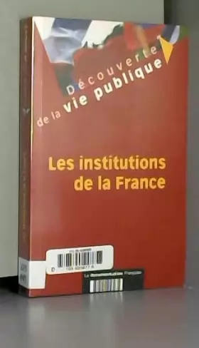 Couverture du produit · Les institutions de la France
