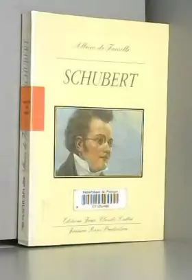 Couverture du produit · Schubert, album de famille