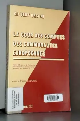 Couverture du produit · La cour des comptes des communautés europeennes (1983)