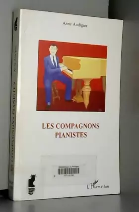 Couverture du produit · Les compagnons pianistes
