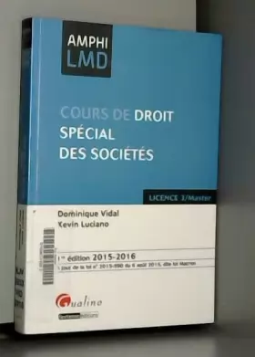 Couverture du produit · Cours de Droit Spécial des Sociétés 2015-2016