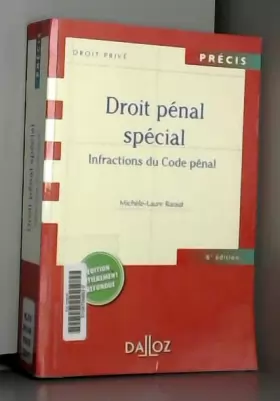 Couverture du produit · Droit pénal spécial - Infractions du Code pénal - 6e éd.: Infractions du Code pénal