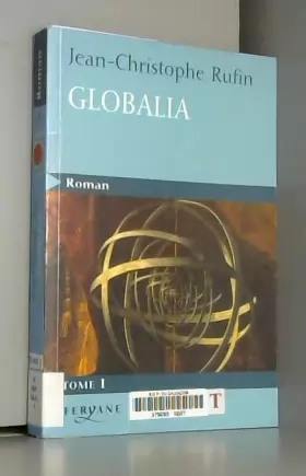 Couverture du produit · Globalia tome 1 : éditions en gros caractéres
