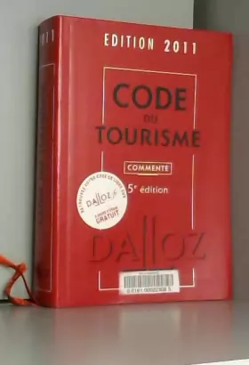 Couverture du produit · Code du tourisme 2011, commenté - 5e éd.: Codes Dalloz Professionnels