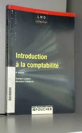 Couverture du produit · Introduction à la comptabilité (Ancienne Edition)