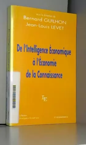 Couverture du produit · De l'intelligence économique à l'économie de la connaissance