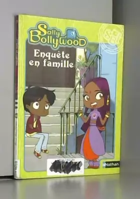 Couverture du produit · Sally Bollywood, Tome 1 : Enquête en famille