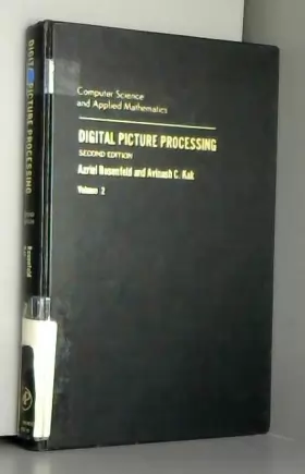 Couverture du produit · Digital Picture Processing: Volume 2