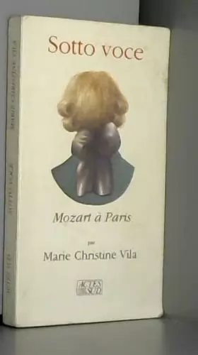 Couverture du produit · Sotto Voce : Mozart à Paris