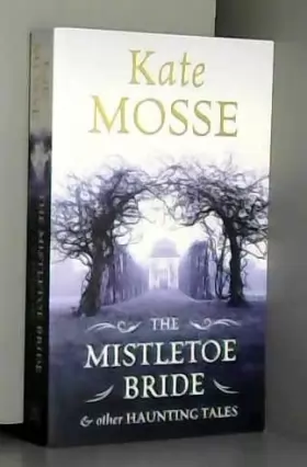 Couverture du produit · The Mistletoe Bride and Other Haunting Tales