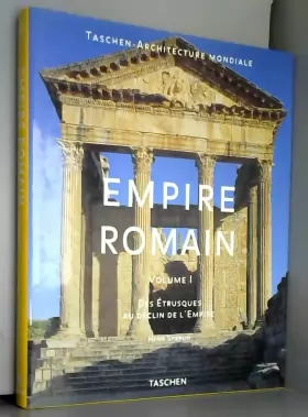Couverture du produit · EMPIRE ROMAIN. Volume 1, Des Etrusques au déclin de l'Empire