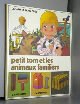 Couverture du produit · PETIT TOM ET LES ANIMAUX FAMILIERS