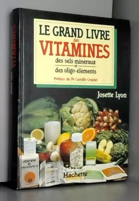 Couverture du produit · Le Grand livre des vitamines