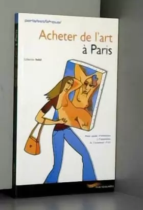Couverture du produit · Acheter de l'art a paris 2004