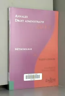 Couverture du produit · Annales droit administratif 2012. Méthodologie & sujets corrigés.