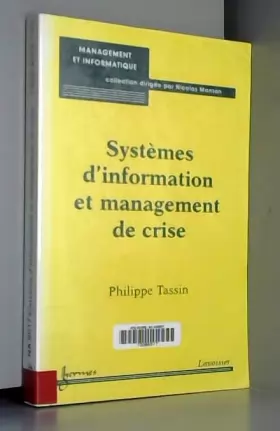 Couverture du produit · Systèmes d'information et management de crise