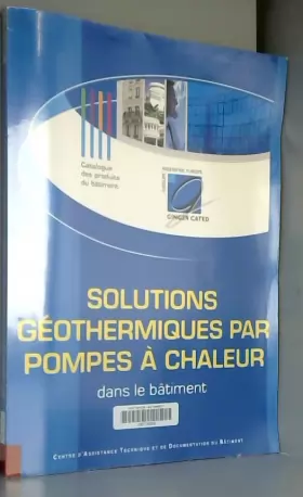 Couverture du produit · Solutions géothermiques par pompes à chaleur dans le bâtiment