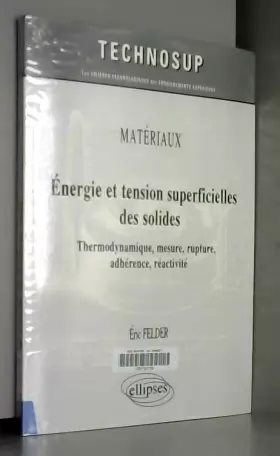 Couverture du produit · Matériaux Énergie et Tension Superficielles des Solides