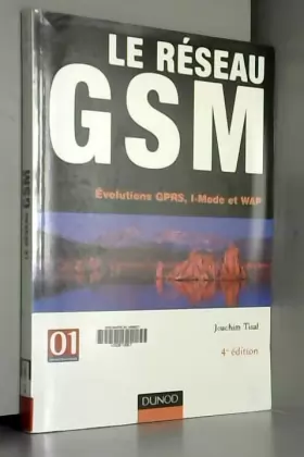 Couverture du produit · Le Réseau GSM