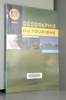 Couverture du produit · Géographie du tourisme BTS DUT