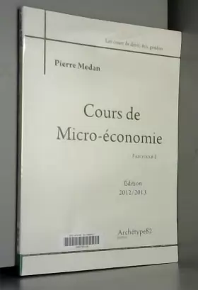 Couverture du produit · Cours de micro-économie : 3 volumes