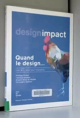 Couverture du produit · Quand le design... crée de la valeur pour l'entreprise: Design impact