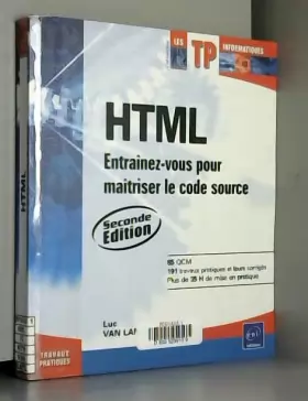 Couverture du produit · HTML - Entraînez-vous pour maîtriser le code source [2e édition]