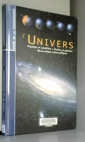 Couverture du produit · L'Univers : Planêtes et satellites, étoiles et galaxies, observations astronomiques