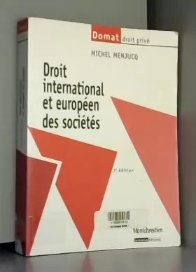 Couverture du produit · Droit international et européen des société,3ème édition