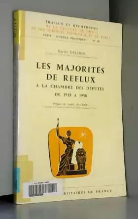 Couverture du produit · Les Majorites De Reflux a La Chambre Des Deputes De 1918 a 1958