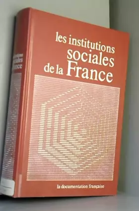 Couverture du produit · Les Institutions Sociales de la France
