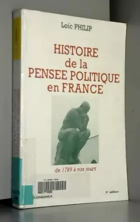 Couverture du produit · Histoire de la pensée politique en France de 1789 à nos jours