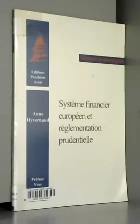 Couverture du produit · SYSTÈME FINANCIER EUROPÉEN ET RÈGLEMENTATION PRUDENTIELLE