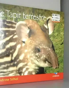 Couverture du produit · Le Tapir terrestre